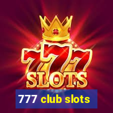 777 club slots